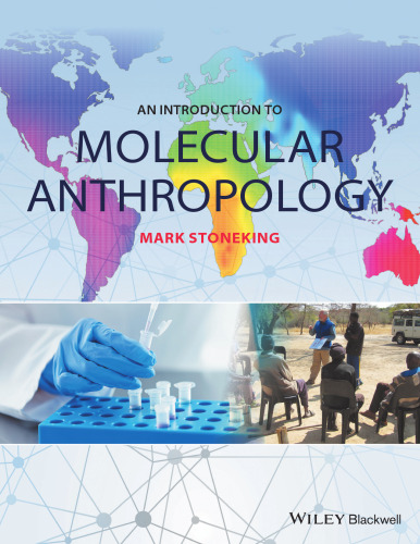 ﻿مقدمه ای بر انسان شناسی مولکولی