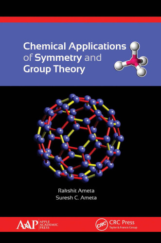 ﻿کاربردهای شیمیایی تقارن و نظریه گروه