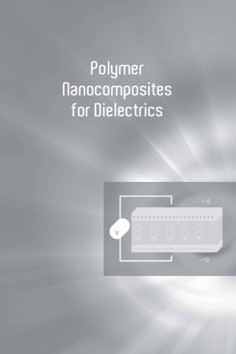 ﻿نانوکامپوزیت های پلیمری برای دی الکتریک ها