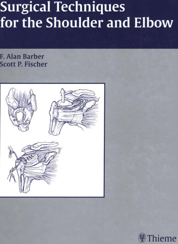 ﻿تکنیک های جراحی برای شانه و آرنج