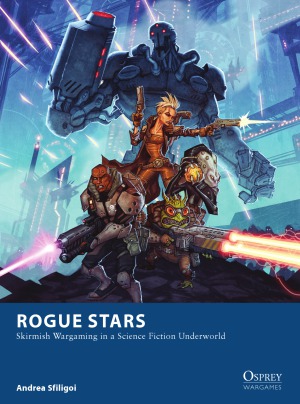 ﻿Rogue Stars: Skirmish Wargaming در دنیای اموات علمی تخیلی