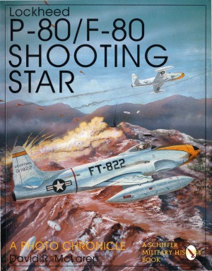 ﻿لاکهید P-80F-80 Shooting Star. یک عکس کرونیکل
