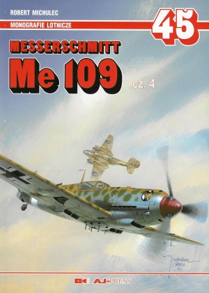 ﻿Messerschmitt Me 109 Part 4 (مونوگرافی هوای مطبوعاتی 45)