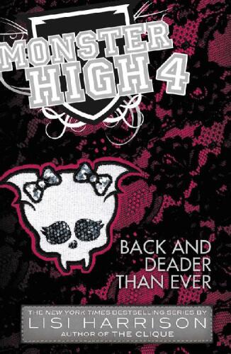 ﻿Monster High: Back and Deader Thaner