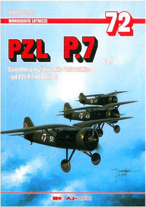 ﻿PZL P.7 قسمت 1 (AJ-Press Aviation Monographs 72)