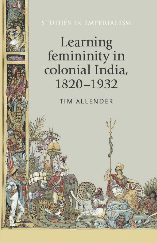﻿یادگیری زنانگی در هند مستعمره، 1820-1932