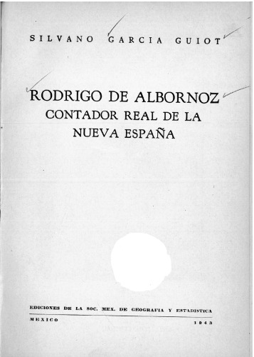 ﻿رودریگو دو آلبورنوز، حسابدار سلطنتی اسپانیای جدید