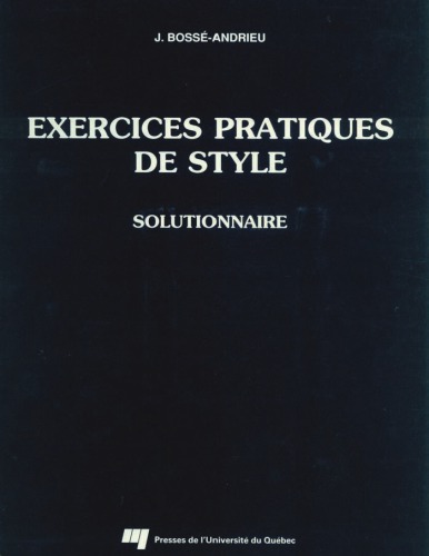 ﻿Exercices pratiques de style - Solutionnaire.
