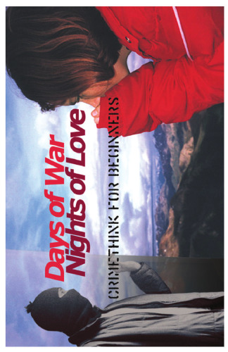 ﻿روزهای جنگ، شب های عشق: جنایت فکر برای مبتدیان