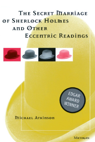 ﻿ازدواج مخفیانه شرلوک هلمز و سایر خوانش های عجیب و غریب
