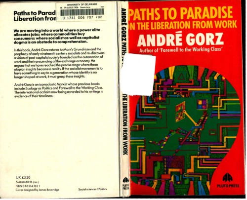 ﻿مسیرهای بهشت: در مورد رهایی از کار