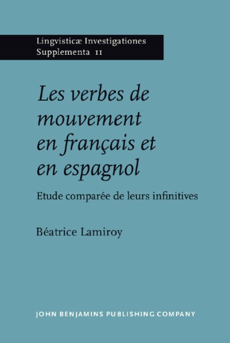 ﻿Les verbes de mouvement en français et en espagnol : Etude comparée de leurs infinitives