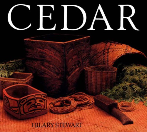 ﻿سدر: درخت زندگی برای سرخپوستان ساحل شمال غربی.