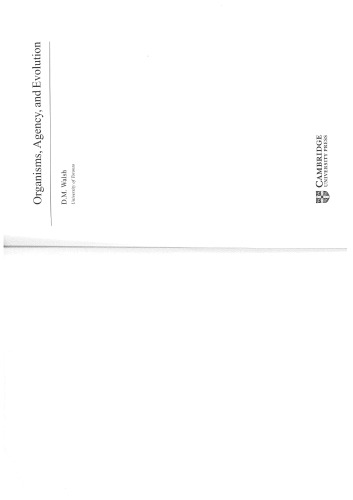 ﻿ارگانیسم ها، عاملیت، و تکامل