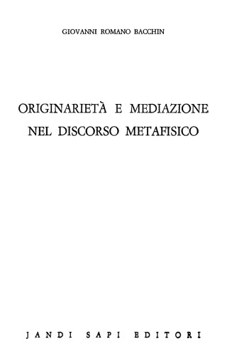 ﻿اصالت و وساطت در گفتمان متافیزیکی