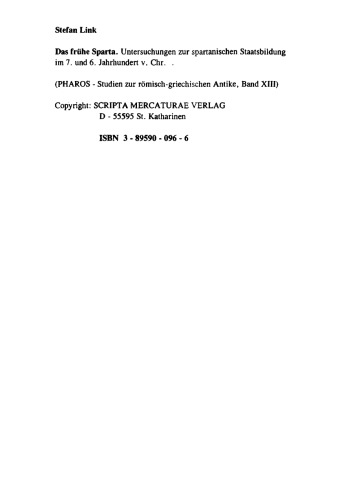 ﻿اسپارت اولیه: تحقیقات در مورد تشکیل دولت اسپارتی در قرن هفتم و ششم قبل از میلاد. کر.