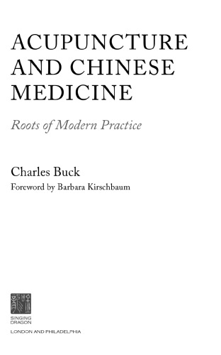 ﻿طب سوزنی و طب چینی. ریشه های تمرین مدرن