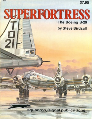﻿Superfortress: بوئینگ B-29