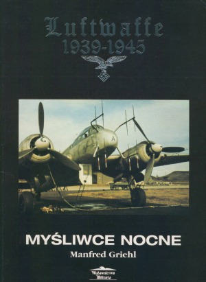 ﻿Luftwaffe 1939-1945: مبارزان شب
