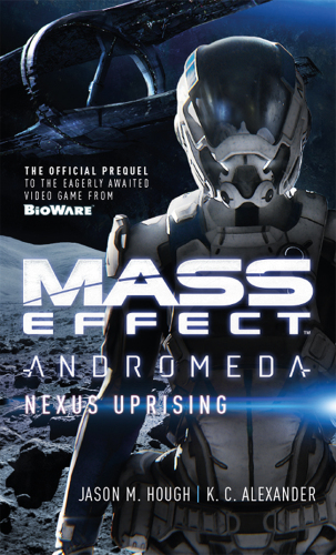 ﻿Mass Effect - Andromeda: Nexus Uprising