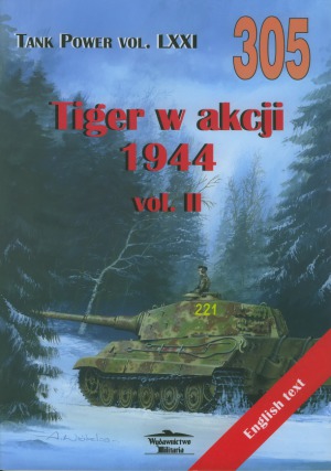 ﻿Tiger in Action 1944 Vol.II