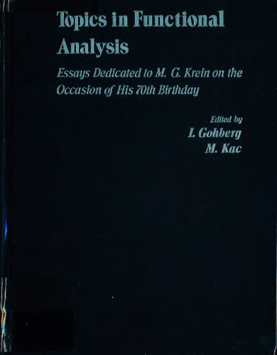 ﻿موضوعاتی در تحلیل عملکردی: مقالاتی تقدیم به M.G.Krein به مناسبت هفتادمین سالگرد تولد او