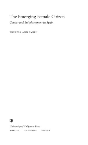 ﻿شهروند زن در حال ظهور: جنسیت و روشنگری در اسپانیا