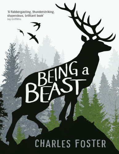 ﻿Being a Beast: Adventures Across Species Divide
