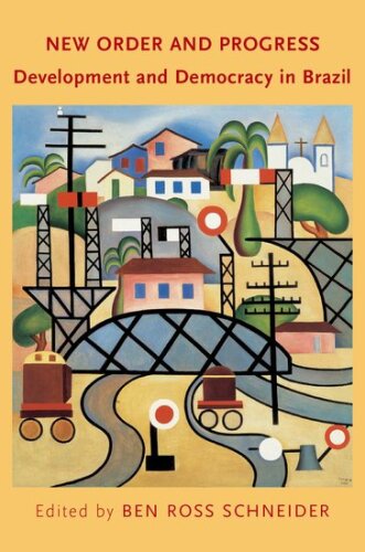 ﻿نظم و پیشرفت جدید: توسعه و دموکراسی در برزیل