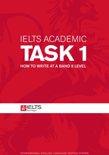 ﻿IELTS Task 1 (Academic): نحوه نوشتن در سطح 9