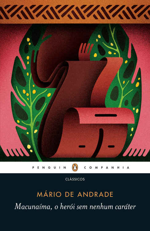 ﻿Macunaíma، قهرمان بدون هیچ شخصیت