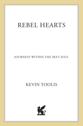 ﻿Rebel Hearts: Journeys In the IRA’s Soul