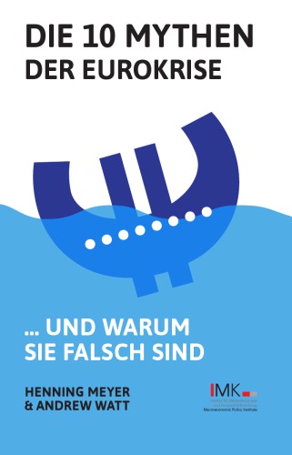 ﻿10 افسانه بحران یورو - ... و چرا اشتباه می کنند