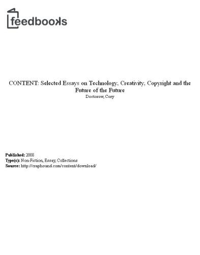 ﻿محتوا: مقالات منتخب در مورد فناوری، خلاقیت، حق چاپ و آینده آینده