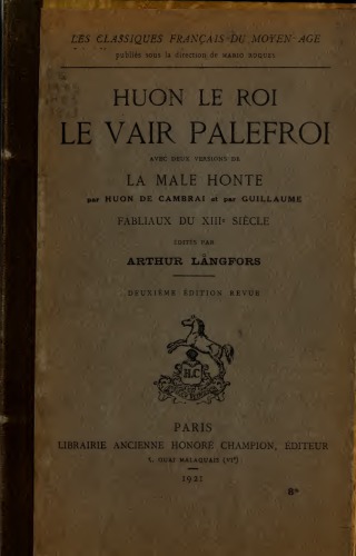﻿The Vair palfrey با دو نسخه از La male shame اثر Huon de Cambrai و Guillaume، Fabliaux قرن سیزدهم