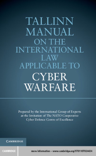 ﻿کتاب راهنمای تالین در مورد حقوق بین الملل قابل اجرا در جنگ سایبری