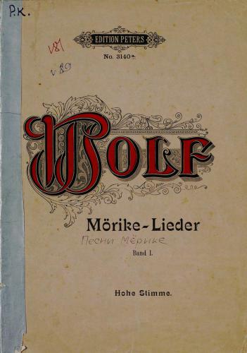 ﻿Gedichte von. Eduard Mörike auf eine hohe Singstimme und Klavier v. اچ. گرگ