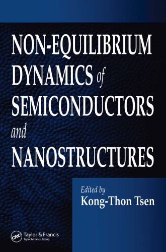 ﻿دینامیک غیرتعادلی نیمه هادی ها و نانوساختارها
