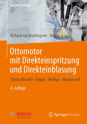﻿موتور بنزینی با تزریق مستقیم و تزریق مستقیم: سوخت بنزین، گاز طبیعی، متان، هیدروژن