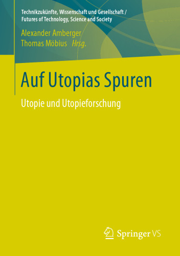 ﻿در ردپای مدینه فاضله: مدینه فاضله و تحقیق مدینه فاضله. Festschrift برای ریچارد سیج به مناسبت تولد 75 سالگی او