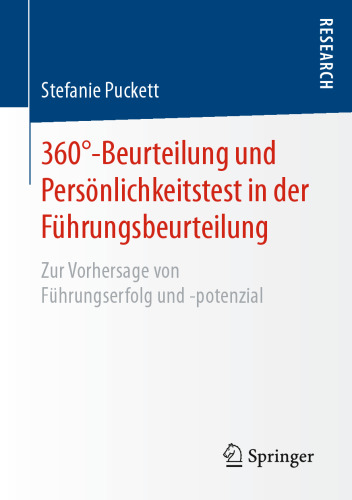 ﻿ارزیابی 360 درجه و آزمون شخصیت در ارزیابی رهبری: برای پیش بینی موفقیت و پتانسیل رهبری