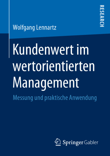 ﻿ارزش مشتری در مدیریت مبتنی بر ارزش: اندازه گیری و کاربرد عملی