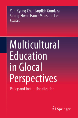 ﻿آموزش چند فرهنگی در دیدگاه های جهانی: سیاست و نهادسازی