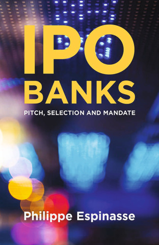 ﻿بانک های IPO: Pitch، Selection و Mandate