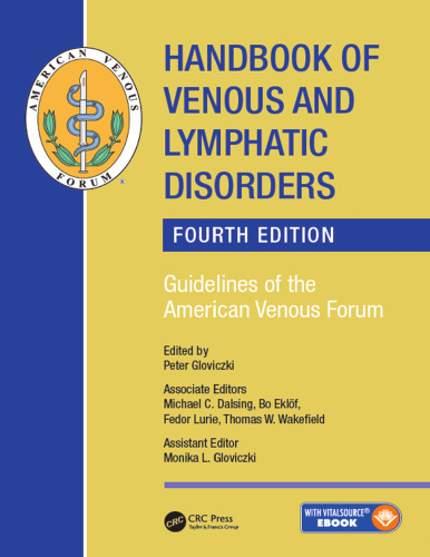 ﻿کتاب راهنمای اختلالات وریدی و لنفاوی. رهنمودهای انجمن وریدی آمریکا