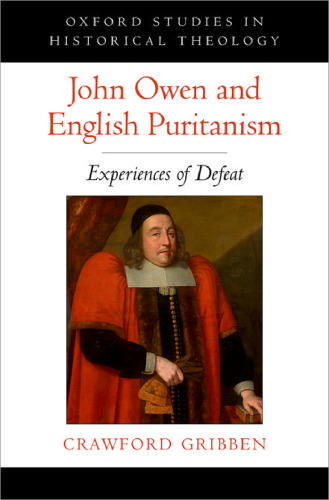 ﻿جان اوون و پیوریتانیسم انگلیسی: تجارب شکست