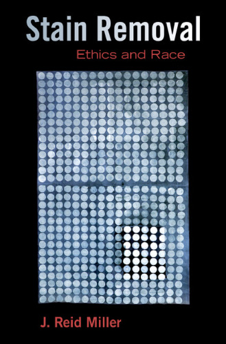 ﻿رفع لکه: اخلاق و نژاد