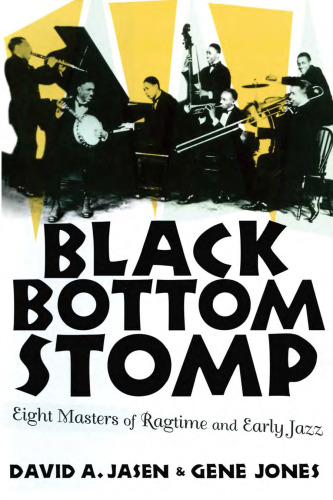 ﻿Black Bottom Stomp: Eight Masters of Ragtime و Early Jazz