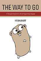 ﻿راه رفتن: مقدمه ای کامل برای زبان برنامه نویسی GO