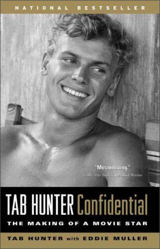 ﻿Tab Hunter Confidential: The Making of a Movie Star